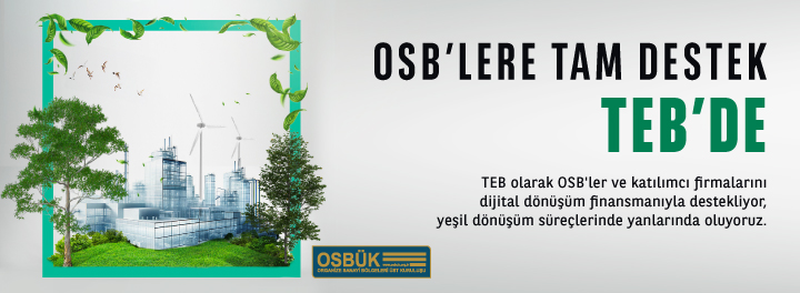 OSBÜK ve TEB İş Birliği ile Yanınızdayız